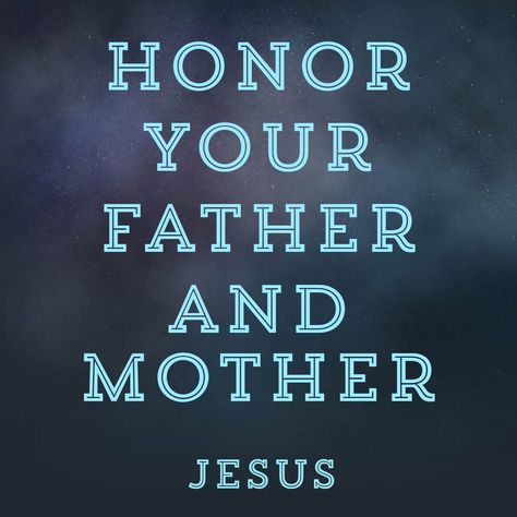 Honor your father and mother Honor Your Mother Quotes, Honor Thy Father And Mother, Your Mother Quotes, Honor Your Father And Mother, Honor Your Mother, Father Love, Love Your Mother, Unique Quotes, Bible Notes