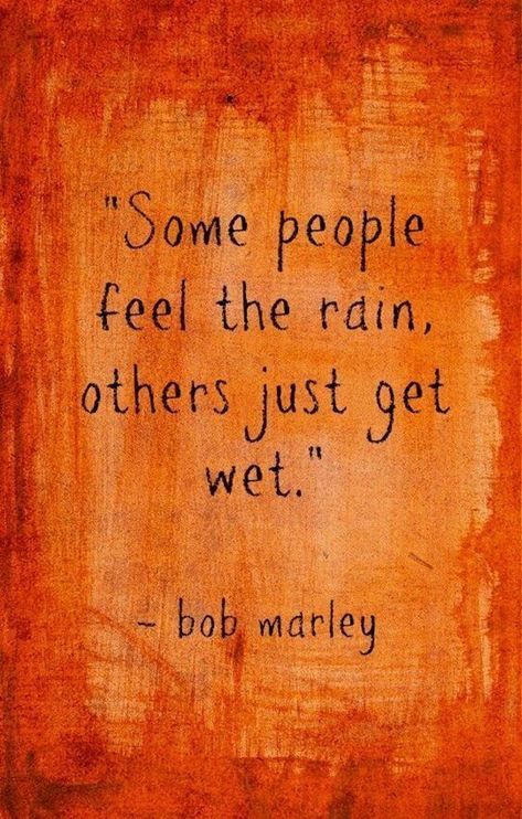 Amazing Inspirational Quotes, Motivational Words, Quotable Quotes, A Quote, Wise Quotes, Bob Marley, Pretty Words, Precious Moments, Pretty Quotes