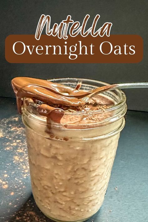 Nutella Overnight Oats in a jar with a Nutella covered spoon. Banana Nutella Overnight Oats, Overnight Oats In A Jar Easy, Overnight Instant Oats, Nutella Overnight Oats Healthy, French Toast Overnight Oats, Nutella Overnight Oats, Overnight Oats Without Yogurt, Low Calorie Overnight Oats, Rolled Oats Recipe