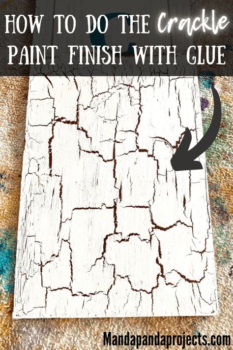 Crackle Effect With Glue, Diy Painted Bench Ideas, White Crackle Paint Furniture, Glue Crackle Finish Diy, How To Crackle Paint Wood, Crackle Paint With Elmers Glue Tutorials, Crackle Paint Diy Tutorials, Diy Chippy Paint Look, How To Make Crackle Paint