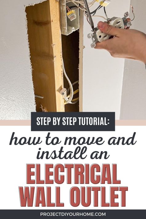 How to Move and Install an Electrical Wall Outlet - Project: DIY Our Home How To Move A Light Switch, How To Move An Electrical Outlet, Moving A Light Switch, Moving Electrical Outlet, Electrical Wiring Outlets, Wiring Outlets, Installing Electrical Outlet, Outlet Wiring, Wall Ledge