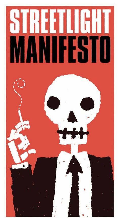 Streetlight Manifesto, Manifesto Poster, New Tone, Poster Ideas, Room Posters, Street Light, Bulletin Board, Tattoos, Movie Posters