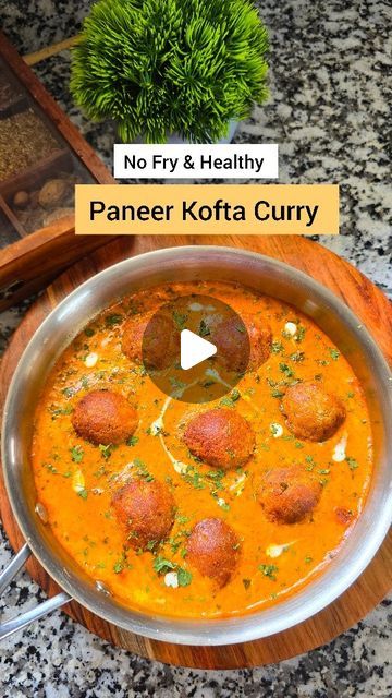 Kanak Gurnani on Instagram: "No Fry  Paneer Kofta Curry  Ingredients  ➡️For Kofta Paneer 200 grams Boiled Potato 1 Besan 1/4 Cup Red Chilli 1tsp Garam Masala 1tsp Salt to taste  Green Chilli 1 Oil 1tbsp ➡️For Gravy Oil 1tsp Black Peppercorns 3 Clove 2 Bay Leaf 1 Cinnamon Stick 1/2 Jeera 1tsp Onion 1 Medium  Green Chilli 1 Ginger 1/2 Inch Garlic 6 Cashew 8 Tomatoes 3 Big Water 1 Cup  Cover & Cook 15 Mins Paneer 30 Grams  Oil 2tsp Kashmiri Red Chilli 1/2 tbsp Water 1/2 Cup Turmeric 1/4 tsp Coriander Powder 1tsp Red Chilli 1/2 tsp Salt to taste  Sugar 1tsp Fresh Cream 1tsp Kasuri Methi 1tbsp Steps ➡️ Take a mixing bowl. Add paneer, Boiled Potato , besan and spices mentioned in the ingredients list. Mix and make dough. Divide the dough into 8 to 10 Kofta balls. ➡️ Cook the Kofta using appam pa Paneer Kofta Curry Recipe, Paneer Kofta Recipe, Kofta Recipe Vegetarian, Paneer Recipes Indian, Paneer Kofta, Paneer Curry Recipes, Kofta Curry Recipe, Kasuri Methi, Kofta Curry