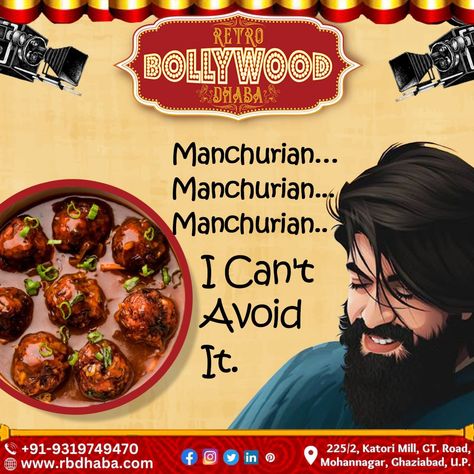 Manchurian Magic: Taste the fusion of Bollywood & Chinese flavors at Retro Bollywood Dhaba! Why wait? Try Now !! Call or Whatsapp us at +91 9319749470 and ORDER NOW ! Visit our website now https://rbdhaba.com/ to explore more!! Hungry? Zomato it! #ManchurianMadness #RetroBollywoodDhaba #IndoChineseDelights #SpicyManchurian #FlavorfulBites #DhabaFoodie #RetroVibes #Bollywoodcravings #TastyTreats #FoodieParadise #ManchurianMagic Restaurant Memes, Momo Food, Tea Lover Quotes, Figma Design, Food Posters, Hotel Ads, Food Doodles, Media Poster, Retro Bollywood