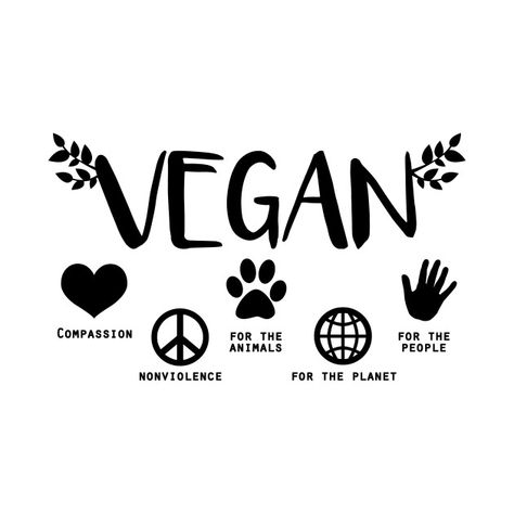 Vegan Activism Art, Vegan Design Art, Vegan Pictures, Vegan T Shirt Design, Vegan Quotes Positive, Vegan Slogans, Vegan Aesthetic Art, Vegan Tattoo Minimalist, Vegan Sign