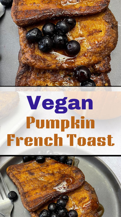 Vegan French Toast, French Toast Casserole Recipes, Pumpkin French Toast, Breakfast And Brunch, Tofu Scramble, Vegan Thanksgiving, Vegan Pumpkin, Thanksgiving Desserts, Toast Recipes