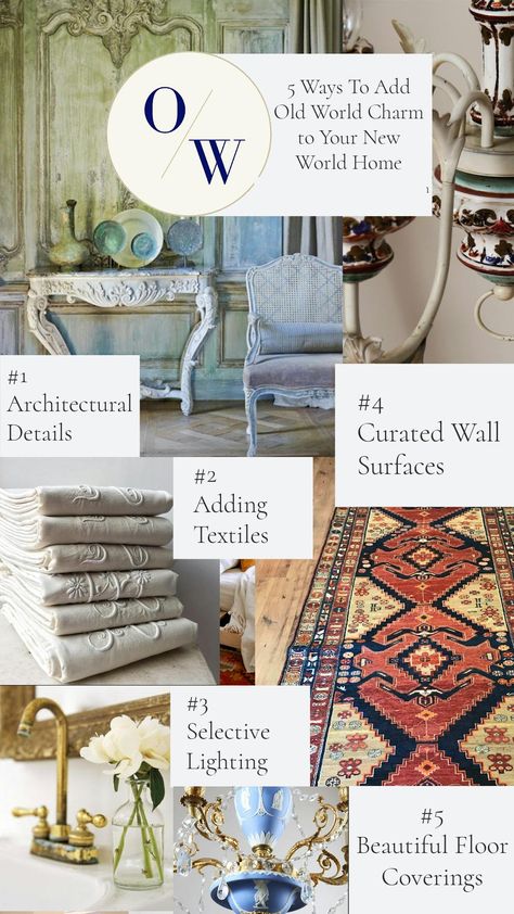 5 Ways to Add Old World Charm to Your Home - Parisienne Farmgirl How To Add Old World Charm, Old World Charm Decor, Old French Country House, Parisienne Farmgirl, Old World Design, Good Day To You, French Country Farmhouse, World Design, French Country House