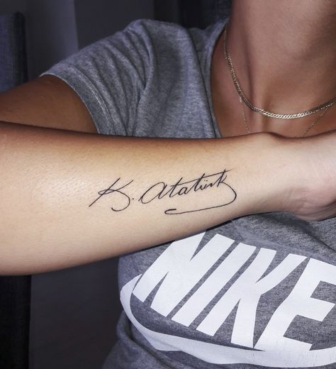 Kemal Atatürk tattoo 🇹🇷 #tattoo #ink #inked #turkish #turkey #atatürk #kemalatatürk #atatürktattoo #girl #cute #beautiful #inkedgirl #nike #jewellery #style #fashion #tattoos Signature Tattoo Ideas, Turkish Tattoo, Fashion Tattoos, Henna Inspired Tattoos, Tattoo Trend, Small Flower Tattoos, Tattoos Geometric, Small Tattoos Simple, Feather Tattoos