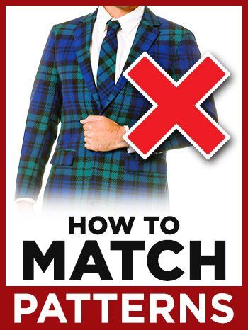 How To Match Different Patterns? There are time-honored and simple rules for pairing patterns so they'll look great, and today we're going to be teaching you all of them. Mixing Patterns Fashion, Clashing Patterns, Real Men Real Style, Better Men, Pattern Outfits, Men Tips, Matching Patterns, How To Mix, Fashion Man