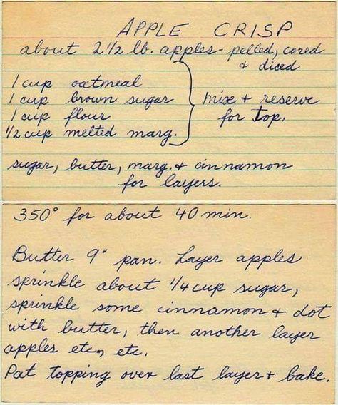 Fruit Crisp, Handwritten Recipes, Apple Crisp Recipes, Grandmas Recipes, Crisp Recipe, Old Fashioned Recipes, Monkey Bread, Apple Desserts, Retro Recipes