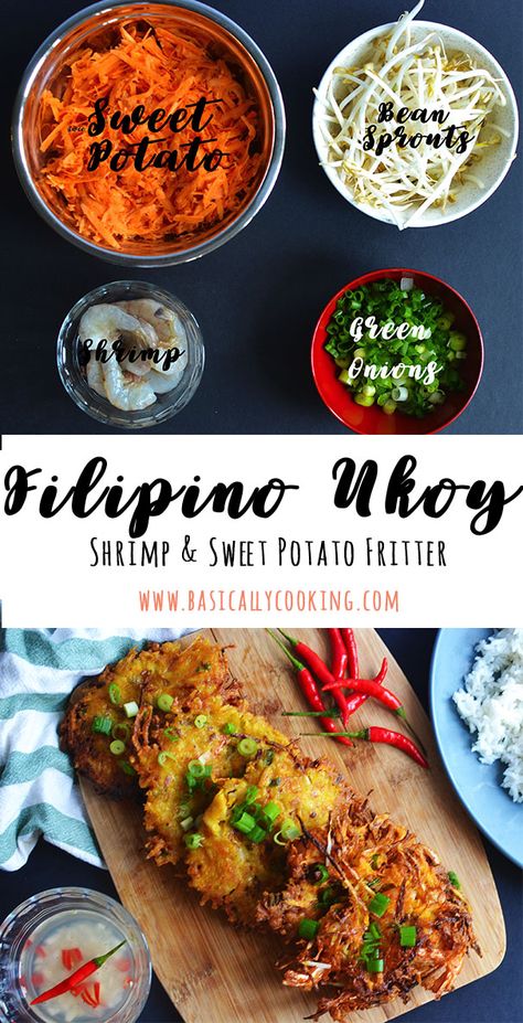 Ukoy Recipe, Shrimp And Sweet Potato, Okoy Recipe, Recipe Filipino Food, Phillipino Food, Shrimp Fritters, Filipino Street Food, Sweet Potato Fritters, Filipino Cuisine