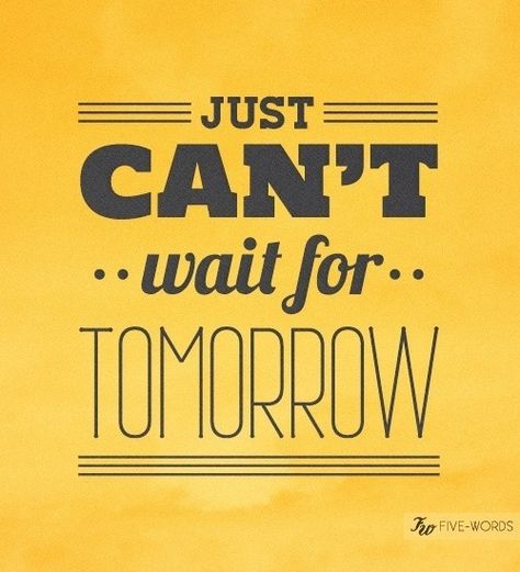 See You Soon Quotes, Late Night Quotes, Countdown Quotes, Seeing You Quotes, Tomorrow Quotes, Waiting Quotes, Waiting For Tomorrow, Inspirational Quotes Background, Facebook Quotes