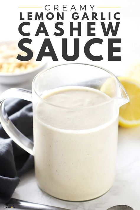 Healthy Sauce Recipes, Bouillon Thai, Vegan Sauce Recipes, Cashew Cream Sauce, Lemon Garlic Sauce, Cashew Sauce, Healthy Sauces, Condiment Recipes, Easy Meal Ideas