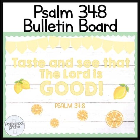 Bulletin Board For Preschool, Christian Classroom Decor, Preschool Ministry, Summer Bulletin Board, Psalm 34 8, Christian Summer, Christian Classroom, Christian Bulletin Boards, Work Bulletin Boards