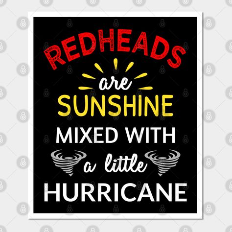 Red Hair Women, Ginger Quotes, Ginger Hair Girl, Redhead Funny, Redhead Day, Redhead Mom, Redhead Quotes, Red Hair Woman, Minion Quotes