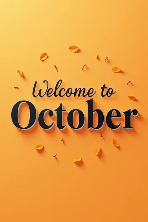 hello October
happy new month 
welcome to October
new month quote
happy new month flyer October New Month, Happy New Month Design, Welcome To October, New Month Flyer, New Month Quotes, Orange Theme, Linkedin Background Image, Linkedin Background, Happy New Month