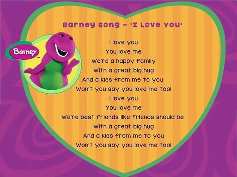 I Love You You Love Me Barney Song, Barney The Dinosaur Aesthetic Wallpaper, Barney I Love You, Barney Songs Lyrics, Barney Dinosaur Funny, I Love You Song, Teach Family, Best Song, Barney & Friends