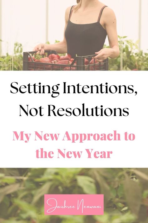 Setting Intentions, Not Resolutions: My New Approach to the New Year - Jaishree Nenwani New Year Meditations, New Year Intention Setting, New Year Intentions, Social Media Growth Strategy, Boss Aesthetic, Setting Intentions, Deco Chic, Vibe Tribe, We Are All One