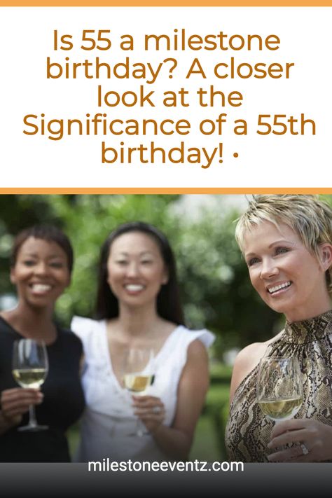 Are you looking for fabulous 55th birthday ideas for women? If so, keep reading to find out the importance of celebrating a 55th birthday and how you can make your special day the best day ever! Turning 55 Birthday Ideas, Ideas For 55th Birthday Party, Birthday Gifts For 55 Year Old Women, 55 Bday Party Ideas For Women, 55 Birthday Decoration Ideas, 55 Themed Birthday Party, 55 Year Old Birthday Party Ideas, 55 Birthday Party Ideas For Women Theme, 55 Years Old Birthday Ideas