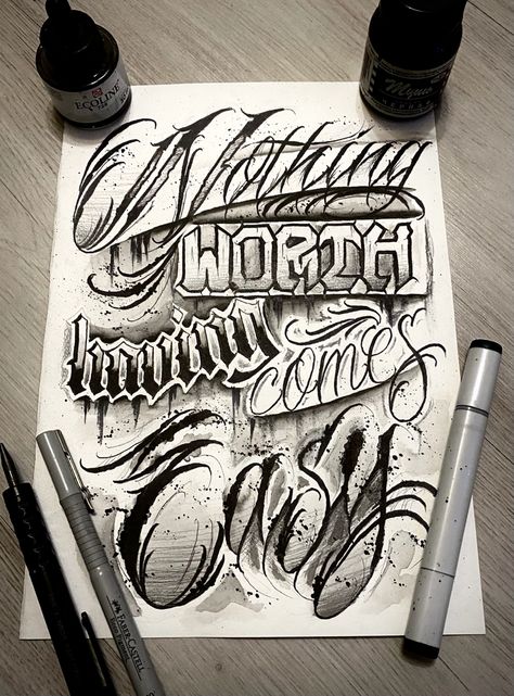 Nothing Worth Having Comes Easy, Fonts For Logos, Top Free Fonts, Tattoo Lettering Alphabet, Tattoo Lettering Design, Phrase Tattoos, Chicano Lettering, Tattoo Lettering Styles, Cool Tattoo Drawings