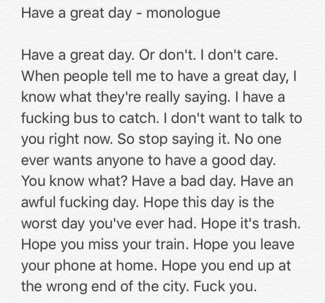 monologue - female/male - comedy Comedy Monologues For Women, Improv Acting Prompts, Comedic Monologues From Movies, Easy Monologues, Dramatic Monologues For Women, Movie Monologues Female, Acting Monologues To Practice, Angry Monologues, Comedic Monologues For Women