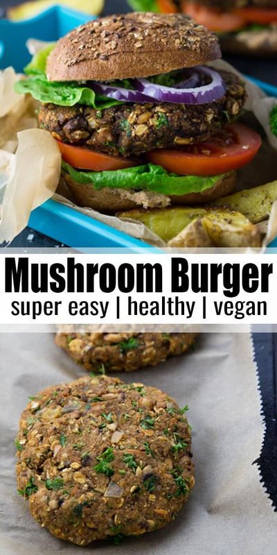 Vegan Mushroom Burger, Mushroom Burger Recipe, Mushroom Burgers, Vegan Burger Recipe, Mushroom Recipes Healthy, Vegetarian Nutrition, Veggie Burgers Recipe, Mushroom Burger, Vegan Mushroom