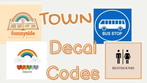 Decal Codes For Bloxburg, Codes For Bloxburg, Daycare Logo, Bus Stop Sign, Bloxburg Town, School Decal, Family Decals, House Decals, Bloxburg Codes