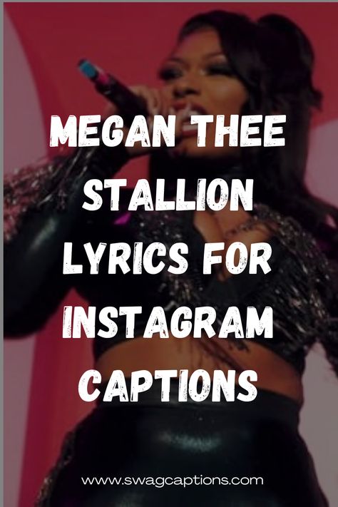 Looking for the perfect Instagram captions? Get inspired by Megan Thee Stallion's latest albums and discover the best lyrics to amp up your posts. From her hit albums like "Good News" and "Fever," find catchy lines to match your mood. Elevate your IG game with Megan Thee Stallion's fierce words! #MeganTheeStallionLyrics #InstagramCaptions #GoodNewsAlbum #FeverAlbum #MeganTheeStallionQuotes #IGGameOnPoint Megan Thee Stallion Senior Quotes, Megan Thee Stallion Instagram Captions, Meg The Stallion Quotes, Baddie Song Lyrics Captions, Big Latto Lyrics Captions, Megan Thee Stallion Quotes Lyrics, Megan Thee Stallion Captions, Megan Thee Stallion Lyric Captions, Song Lyric Captions Baddie