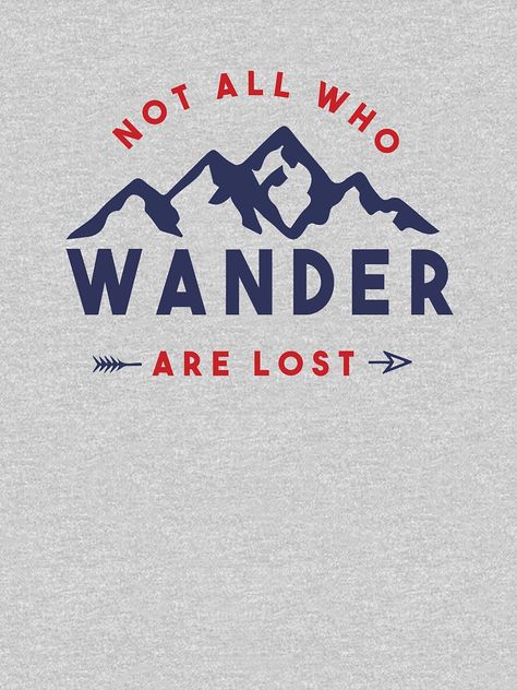 Not All Who Wander Are Lost - Quote by RYUKEN Lost Tattoo, Adventure Logo, Lost Quotes, T Shirt Logo Design, Shirt Logo Design, Business Card Inspiration, Apple Wallpaper Iphone, Game Logo, Lost City