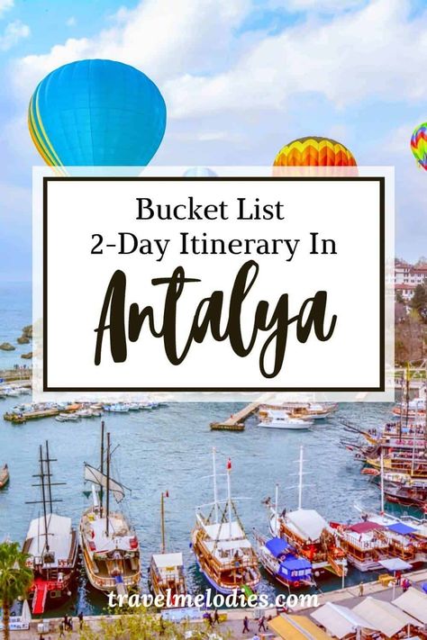 antalya turkey | antalya | antalya itinerary | antalya turkey itinerary | 2 days in antalya | antalya travel guide | turkey travel antalya | turkish riviera | #antalya #antalyaitinerary #antalyatravel #antalyaturkey #2daysinantalya #travelmelodies Antalya Itinerary, Turkey Bucket List, Turkey Itinerary, Turkish Riviera, Upside Down House, Turkey Travel Guide, Visit Istanbul, Visit Turkey, Turkey Antalya