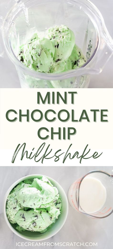 The top half is a picture of a blender with mint chocolate chip ice cream in it. The bottom half is a picture of a white bowl holding mint chocolate chip ice cream and a liquid measuring cup holding milk. Mint Chip Milkshake, Chocolate Mint Milkshake, Mint Shake Recipe, Mint Choc Chip Milkshake, Mint Chocolate Chip Milkshake Recipe, Perfect Milkshake Recipe, Mint Chocolate Chip Shake, Mint Milkshake Recipe, Ice Cream Milkshake Recipe