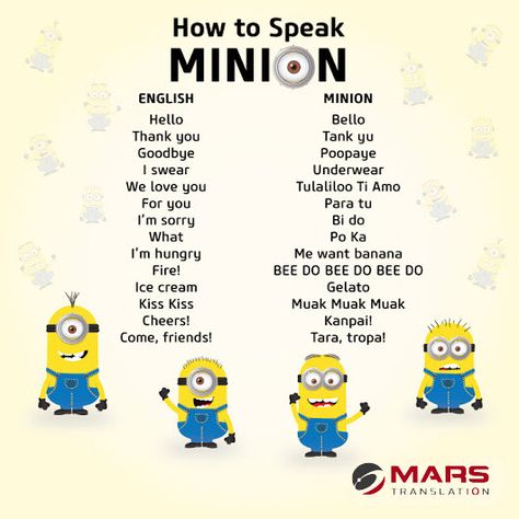 What Languages Do Minions Speak? | Mars Translation Minion Talk, Banana Language, Minion Words, New Year Jokes, Minion Humor, Minions Images, Minion Memes, Funny Minion Memes, Minion Jokes