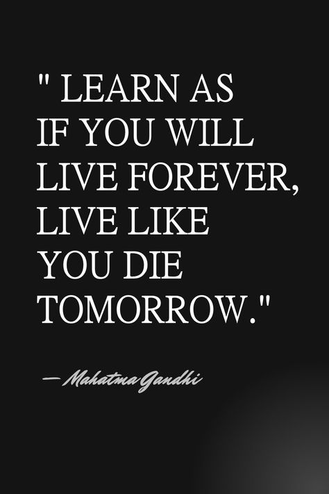 Great motivatioanl quote by Mahatma Gandhi. So keep learning for a better life! #MotivationalQuotes #Quotes #Motivation Ghandi Quotes, Gratitude Diary, Mahatma Gandhi Quotes, Gandhi Quotes, Keep Learning, Gratitude Quotes, Philosophers, Mahatma Gandhi, Teacher Stuff