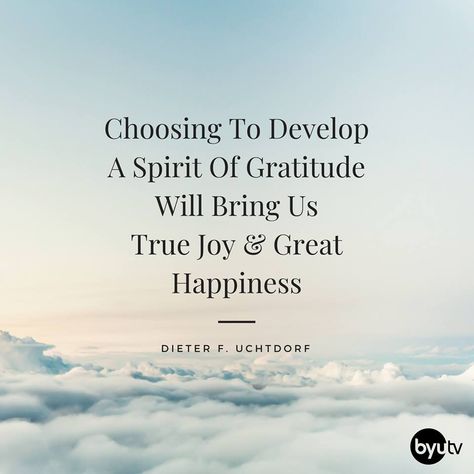 “There is one thing we can do to make life sweeter, more joyful, even glorious. ... We can be grateful!” From #PresUchtdorf’s pinterest.com/pin/24066179228856353 inspiring #LDSconf facebook.com/223271487682878 message lds.org/general-conference/2014/04/grateful-in-any-circumstances. Learn more lds.org/topics/gratitude and #passiton. #ShareGoodness Lds Grateful Quotes, Grateful For Life Quotes, Grateful For Life, Heavenly Quotes, Later Day Saints, Family Happiness, Grateful Quotes, Gospel Quotes, Uplifting Thoughts