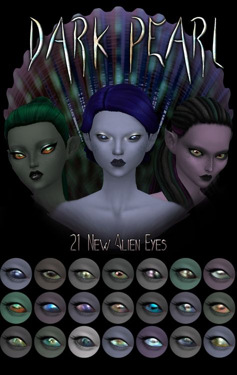 Sims4 Mermaid, Sims Alien, Sims Mermaid, Ts4 Eyes, Alien Eyes, Dark Pearl, Witchy House, Sims 4 Black Hair, Sims 4 Traits