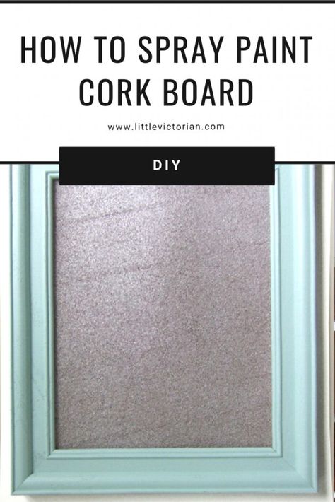 Can you paint cork? Yep, here are a few tips... | Little Victorian Paint Corkboard Diy, Paint Corkboard, Painting Cork Board, Painted Cork Board Ideas, Painting A Cork Board, Paint Cork Board, Painting Corkboard, Painting Cork, Painted Cork Board