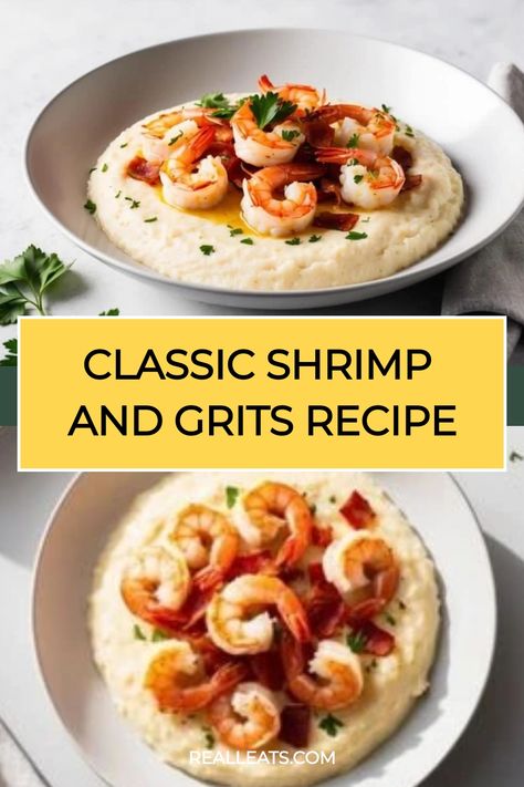 Classic shrimp and grits garnished with parsley in white bowls. Text overlay: "Classic Shrimp and Grits Recipe". Simple Shrimp And Grits, Easy Shrimp And Grits Recipe Simple, Grits And Shrimp Recipes, Shrimp And Cheese Grits Recipe, Shrimp And Grits Recipe Easy, Shrimp And Grits Recipe Southern, Grits Recipe Creamy, Creamy Shrimp And Grits, Best Shrimp And Grits Recipe