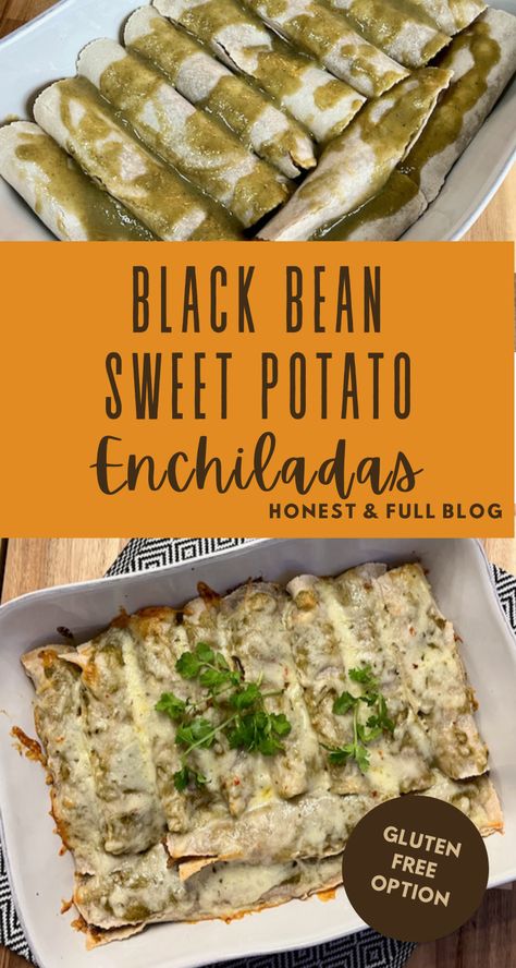 Black Bean Sweet Potato Enchiladas | A Simple Gluten-Free Option - Honest and Full Sweet Potato Black Bean Enchiladas, Sweet Potato Enchiladas, Potato Enchiladas, Sweet Potato Black Bean, Eating Bird Food, Enchilada Bake, Vegan Enchiladas, Black Bean Enchiladas, Vegetarian Enchiladas