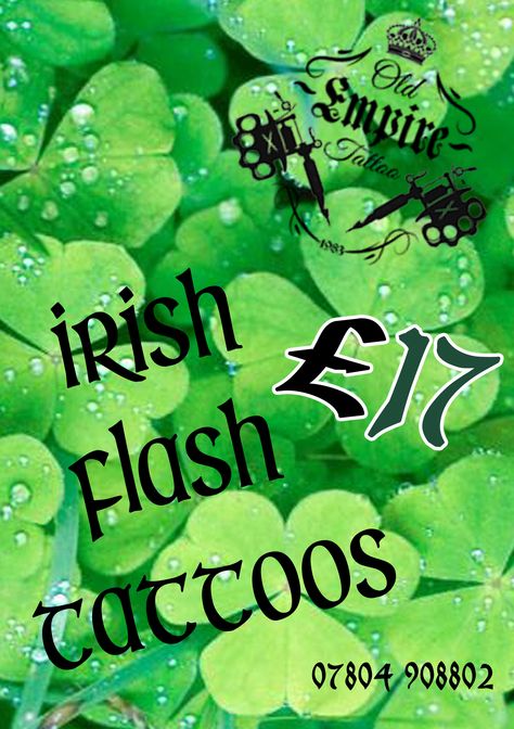 Get down to #oldempiretattoo on #st Patricks day #17th of March and get yourself a £17 #tattoo from our #flash sheet, or maybe you have a #tiny tattoo idea of your own for the occasion... Pop into the studio and we will be more than happy to help 17 Tattoo, Empire Tattoo, Flash Sheet, Tiny Tattoo, Tattoo Idea, St Patricks, The Studio, St Patricks Day, Flash