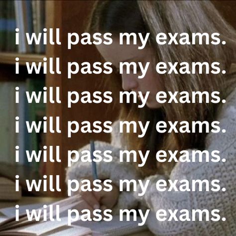 not my picture! I Will Pass All My Exams, I Will Pass My Exams, Sie Exam, Math Exam, Pass My Exams, How To Pass Exams, Maths Exam, School Vibes, Luck Quotes