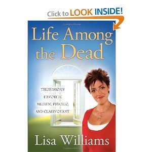 Autobiography of Lisa Williams- Psychic Medium Psychic Dreams, Lisa Williams, Spirit Medium, Angel Books, Moving To Los Angeles, Extraordinary Life, Psychic Mediums, After Life, Psychic Abilities