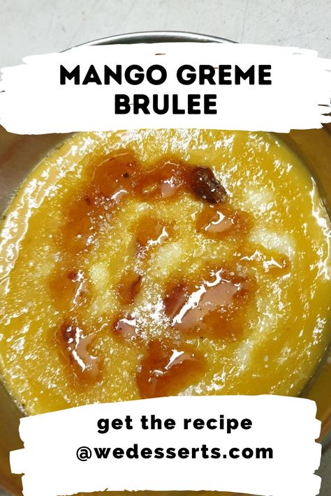 Mango Creme Brulee Recipe, Mango Creme Brulee, Healthy Pudding, Cream Eggs, Spiced Almonds, Flourless Cookies, Rice Desserts, Creme Brulee Recipe, Recipe For 2