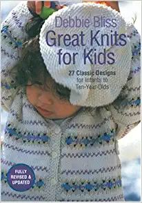 Great Knits for Kids: 27 Classic Designs for Infants to Ten-Year-Olds: Bliss, Debbie: 9781570763014: Amazon.com: Books Easy Knit Sweater, Debbie Bliss Patterns, Kids Sweater Pattern, Sweater Patterns, Debbie Bliss, Most Popular Books, Easy Knit, Knitting Books, How To Start Knitting