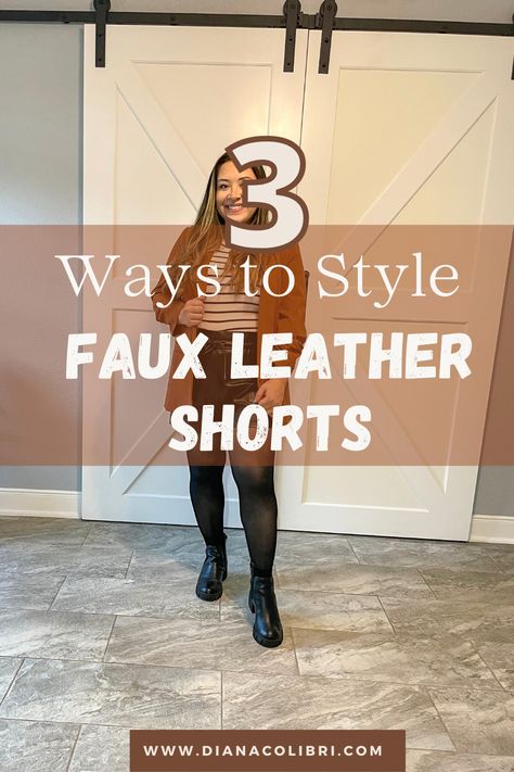 Read the post for faux leather shorts styling ideas to help you embrace the chic and edgy look this season! Faux Leather Shorts Outfit, Cobalt Sweater, Shorts Styling, Leather Shorts Outfit, How To Wear Ankle Boots, Faux Leather Shorts, Toddler Mom, Maternity Style, Sheer Tights