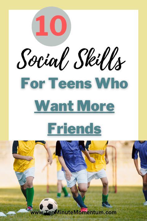 Social Skills Teens, When School Starts, Social Skills For Kids, Social Skills Activities, Teaching Social Skills, Activities For Teens, How To Read People, Skills Activities, Parenting Teens