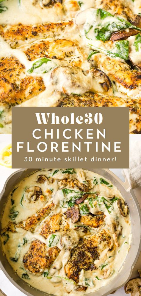 Whole 30 Plant Based Recipes, Aip Recipes Dinner, E2m Meals, Creamy Chicken Florentine, Whole30 Dinner Recipes, Whole 30 Meal Plan, Easy Whole 30 Recipes, Mediterranean Meals, Chicken Florentine