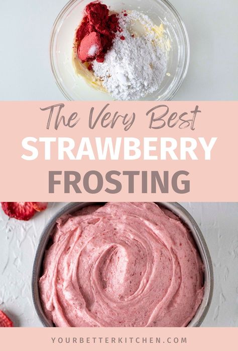 Strawberry Frosting Recipe, Strawberry Frosting Recipes, Air Fryer Recipes Dessert, Strawberry Icing, Strawberry Butter, Strawberry Frosting, 5 Ingredient Recipes, Freeze Dried Strawberries, Dessert Toppings