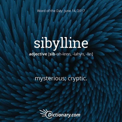 Today's Word of the Day is sibylline. #wordoftheday #language #vocabulary Unique Words Definitions, Uncommon Words, Fancy Words, Weird Words, Unusual Words, Rare Words, Big Words, Word Definitions, Words To Use