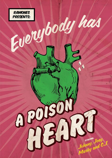 Poison Heart by Vinícius Freitas, via Behance Poison Heart, Ramones, Rock Punk, Hard Rock, You Can Do, Calm Artwork, A R, Keep Calm Artwork, Musical