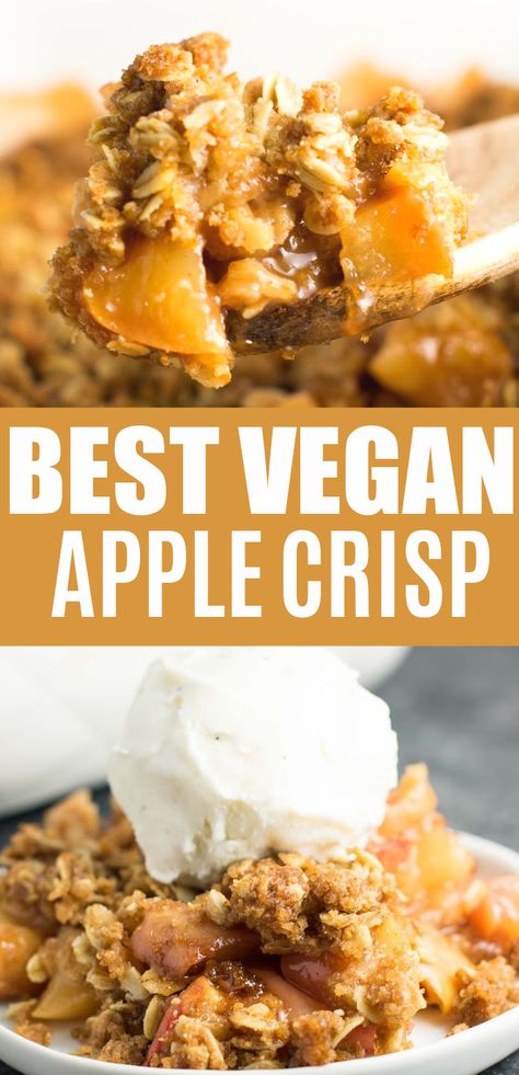 the best ever vegan apple crisp recipe! Best Vegan Apple Crisp, Vegan Apple Crisp Easy, Easy Vegan Apple Dessert, Vegan Apple Recipes Easy, Vegan Desserts Thanksgiving, Easy Vegan Thanksgiving Dessert, Vegan Apple Desserts, Vegan Apple Dessert Recipes, Vegan Apple Recipes